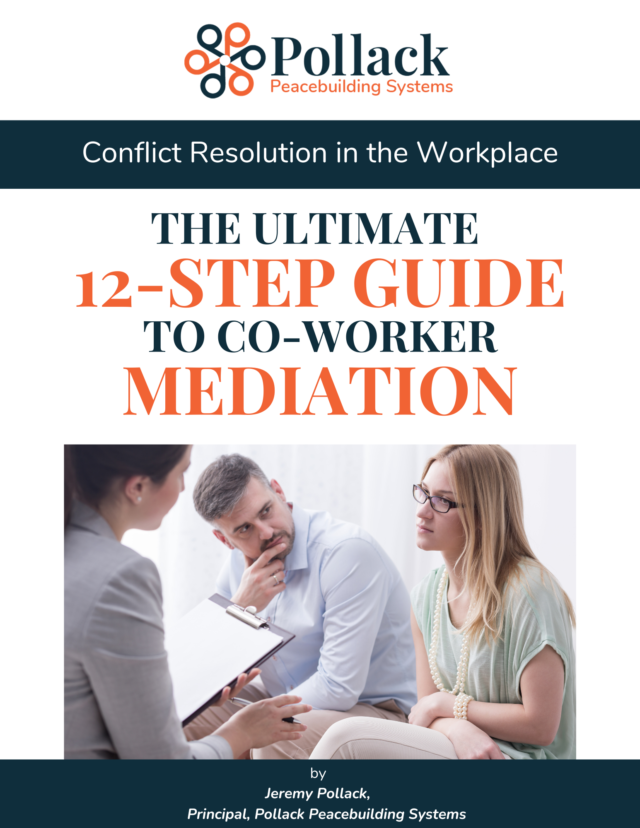 The Ultimate 12-Step Guide to Coworker Mediation: Free Ebook